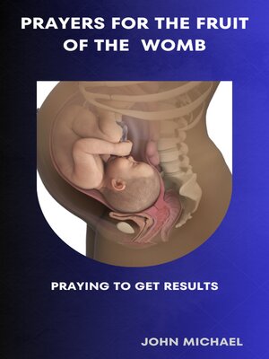 cover image of Prayers For the Fruit of the Womb